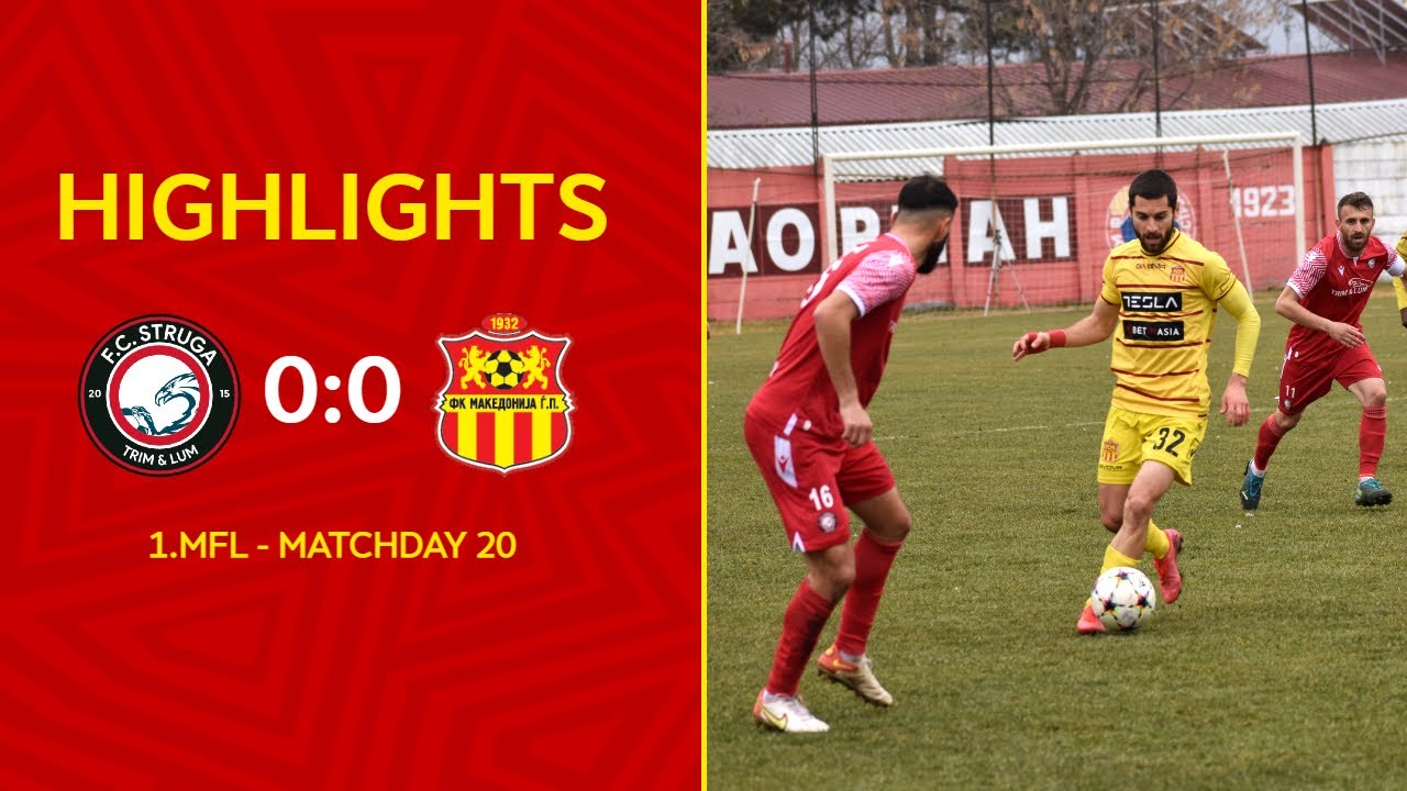 HIGHLIGHTS | FK Struga TL 0:0 FK Makedonija GP | 1.MFL - Matchday 20