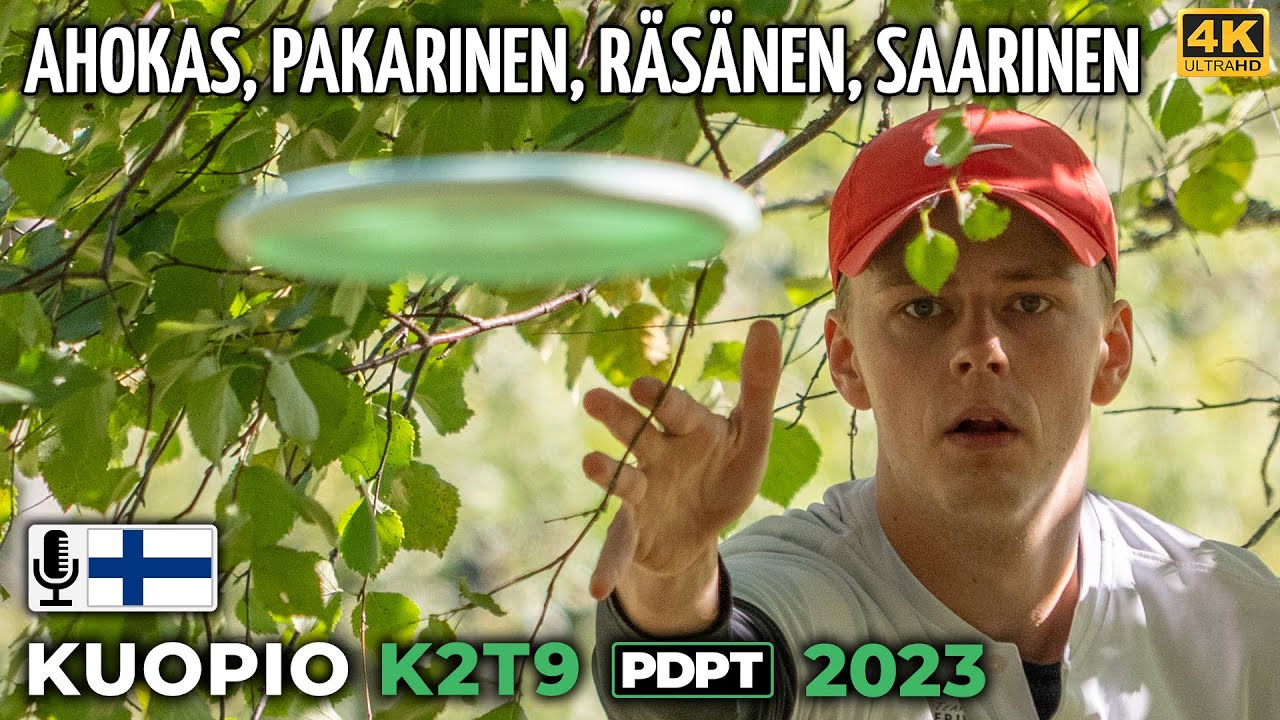 Kuopio K2T9 Pro Tour 2023, Ville Ahokas, Kasperi Pakarinen, Mikael Räsänen, Eljas Saarinen, PDPT, 4K