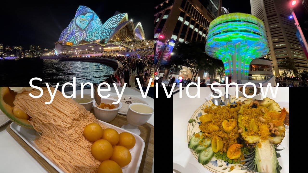 Sydney Vivid show 2025 - Lễ hội ánh sáng Sydney 2025