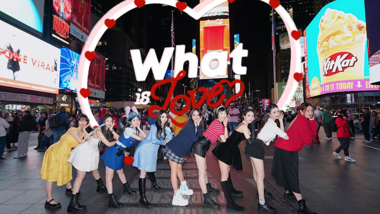 [KPOP IN PUBLIC NYC | ONE TAKE] TWICE (트와이스) &ndash; What is Love? | Times Square | NoChillDance