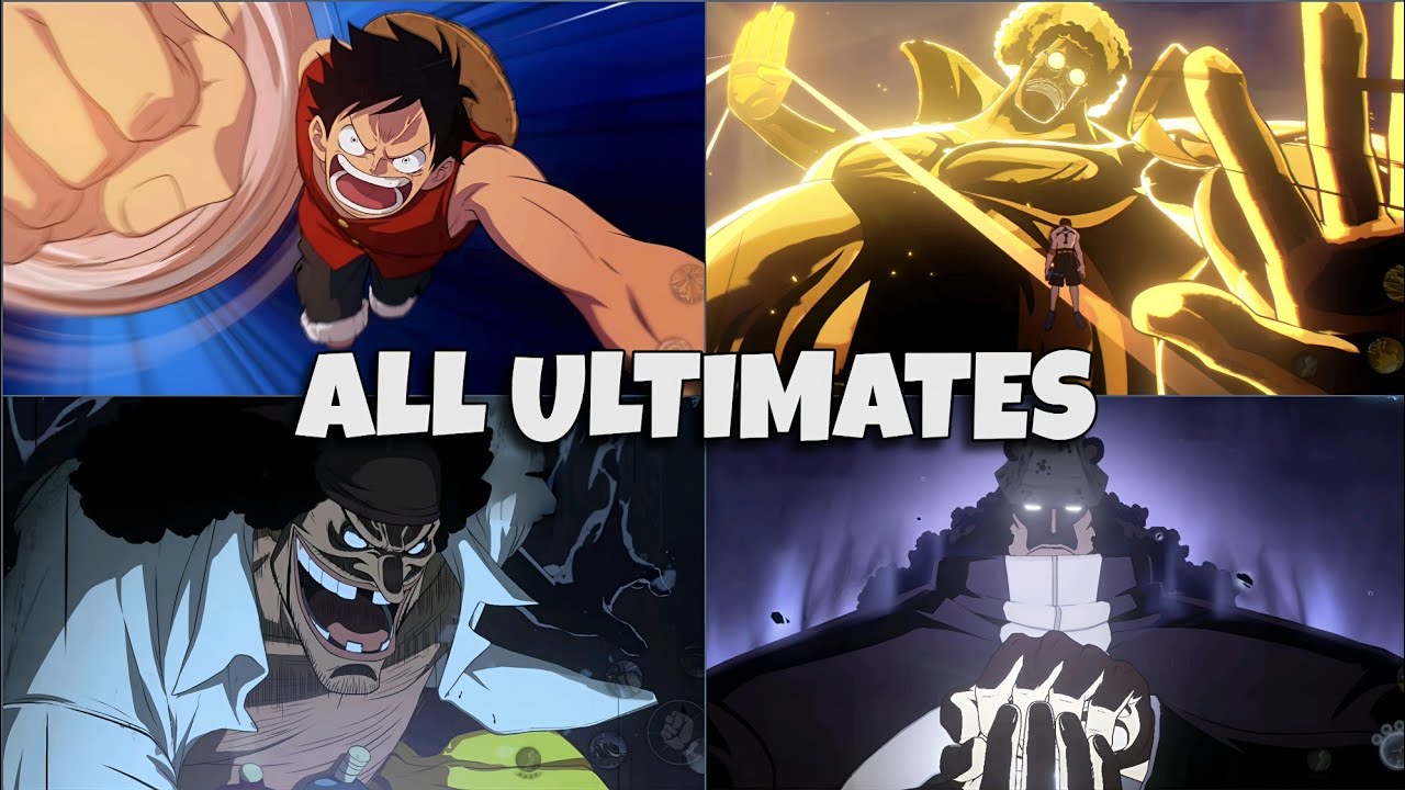 One Piece Ambition: ALL ULTIMATES (4K 60 FPS)