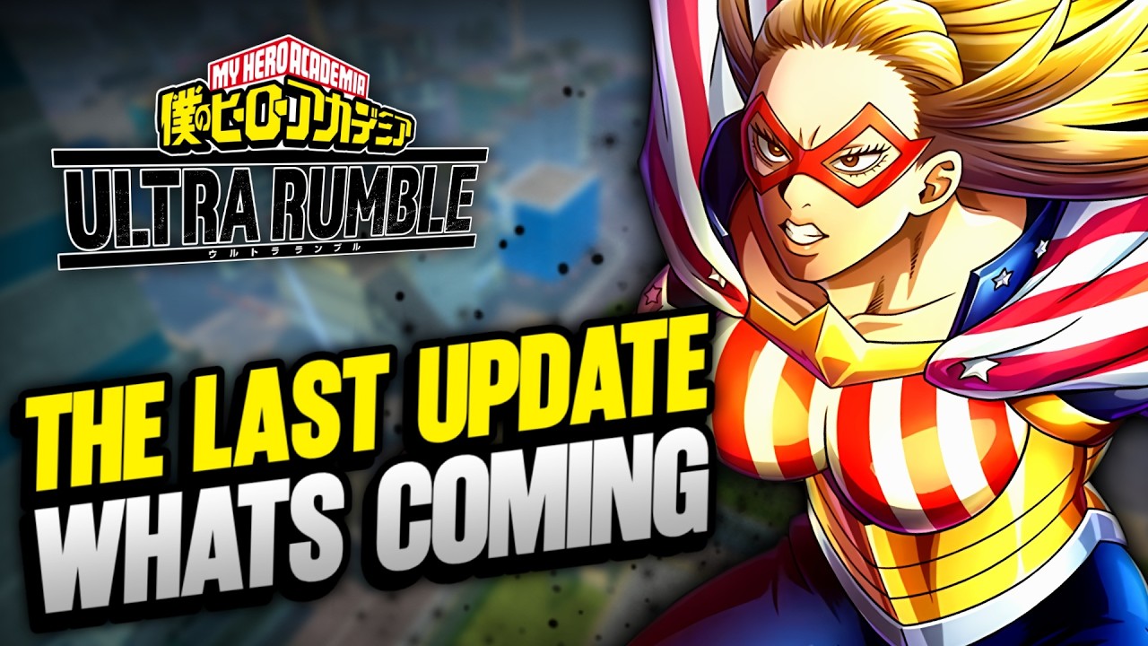 DONT FORGET THE LAST UPDATE BEFORE SEASON 16! MY HERO ULTRA RUMBLE NEWS