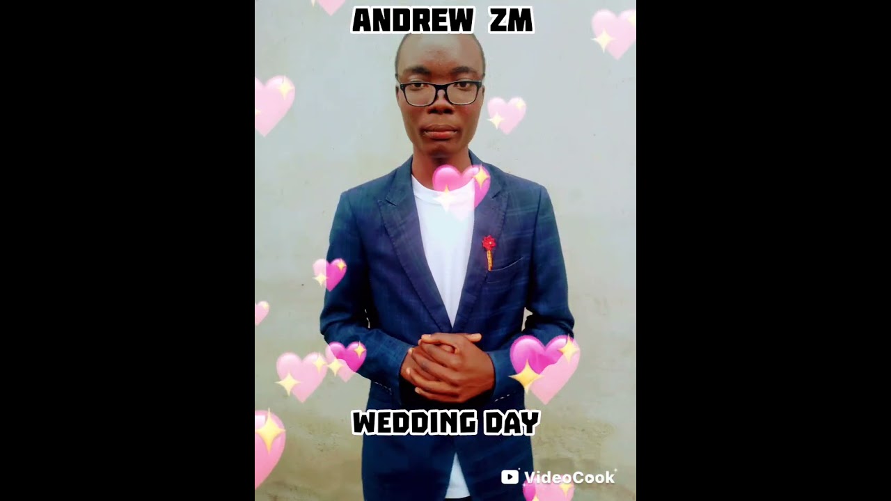 ANDREW ZM WEDDING DAY(PRO BY DJ ROBBOT)