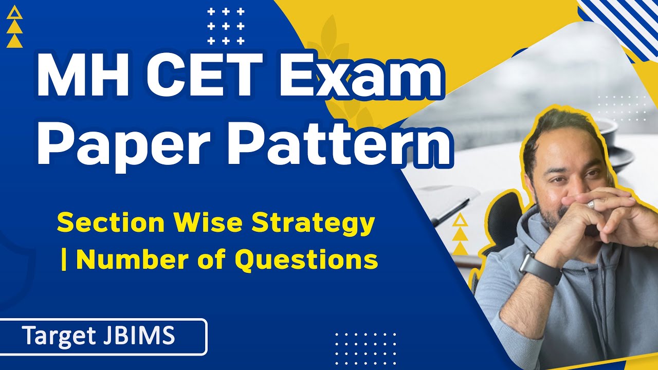 MH CET Exam Paper Pattern | Section Wise Strategy | Number of Questions | Target JBIMS