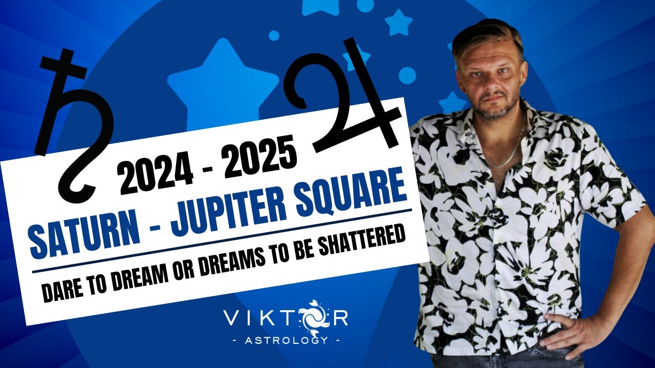 IS 2020 BACK? - Saturn - Jupiter Square | 2024 - 2025 |