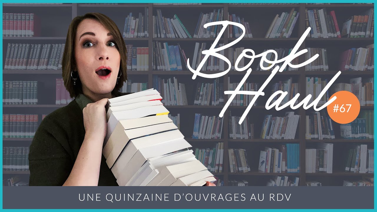 Une quinzaine d'ouvrages au RDV 📚 - Book Haul n°67