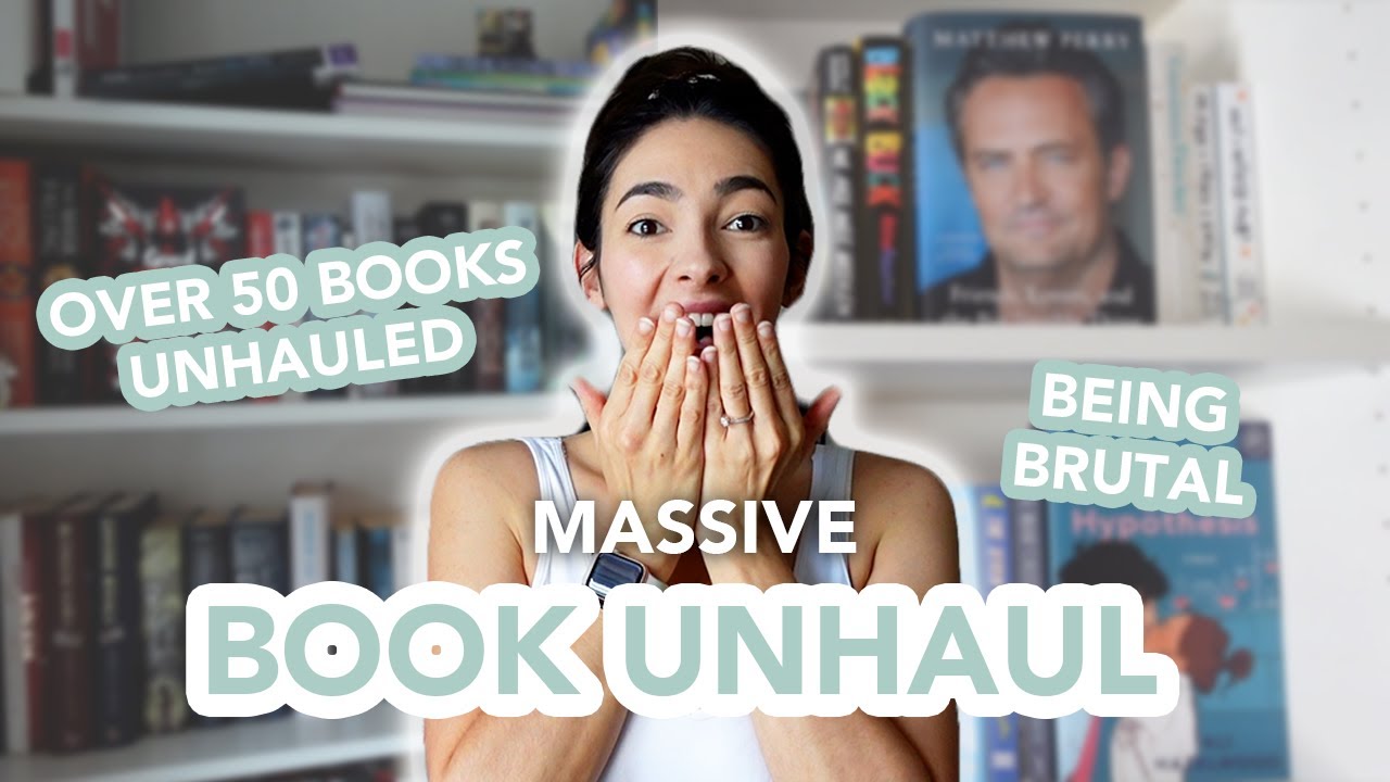The Most BRUTAL Book Unhaul EVER 📖🙈🥵