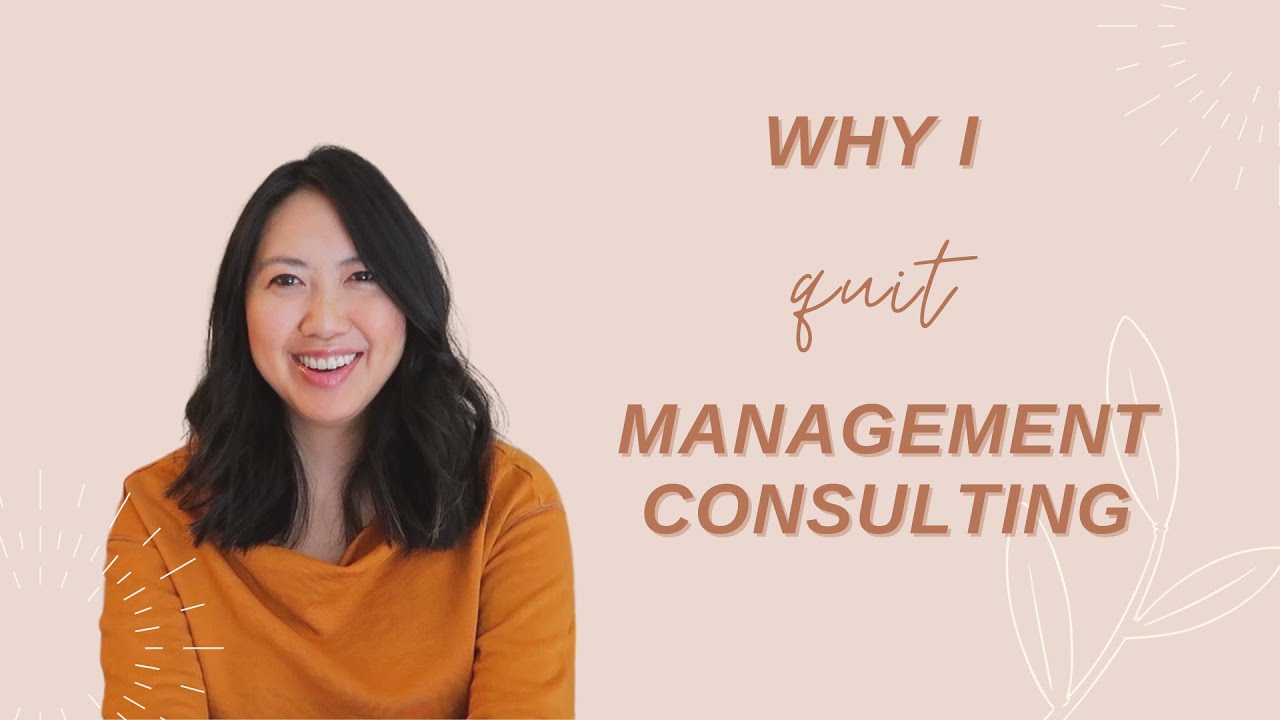 Why I Quit Management Consulting (My Advice to You)