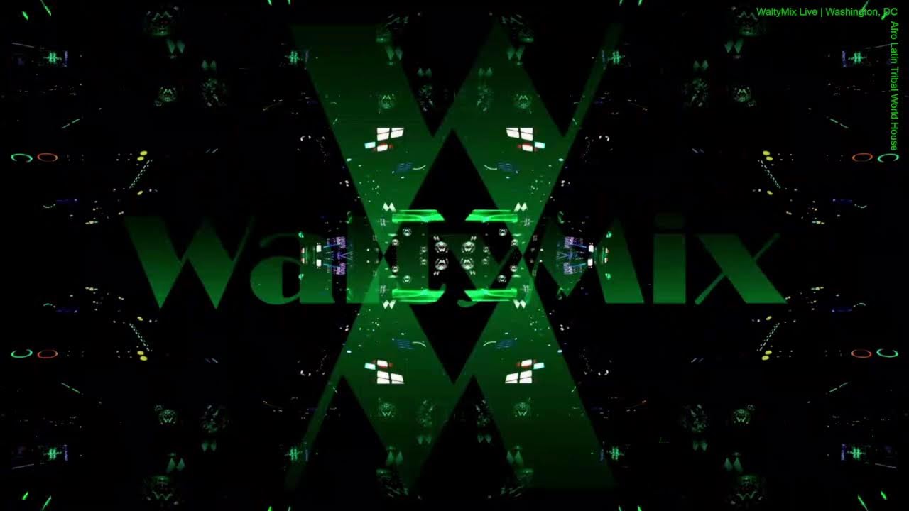 WaltyMix 2024 |  1130 🟢 Afro Latin Tribal World House