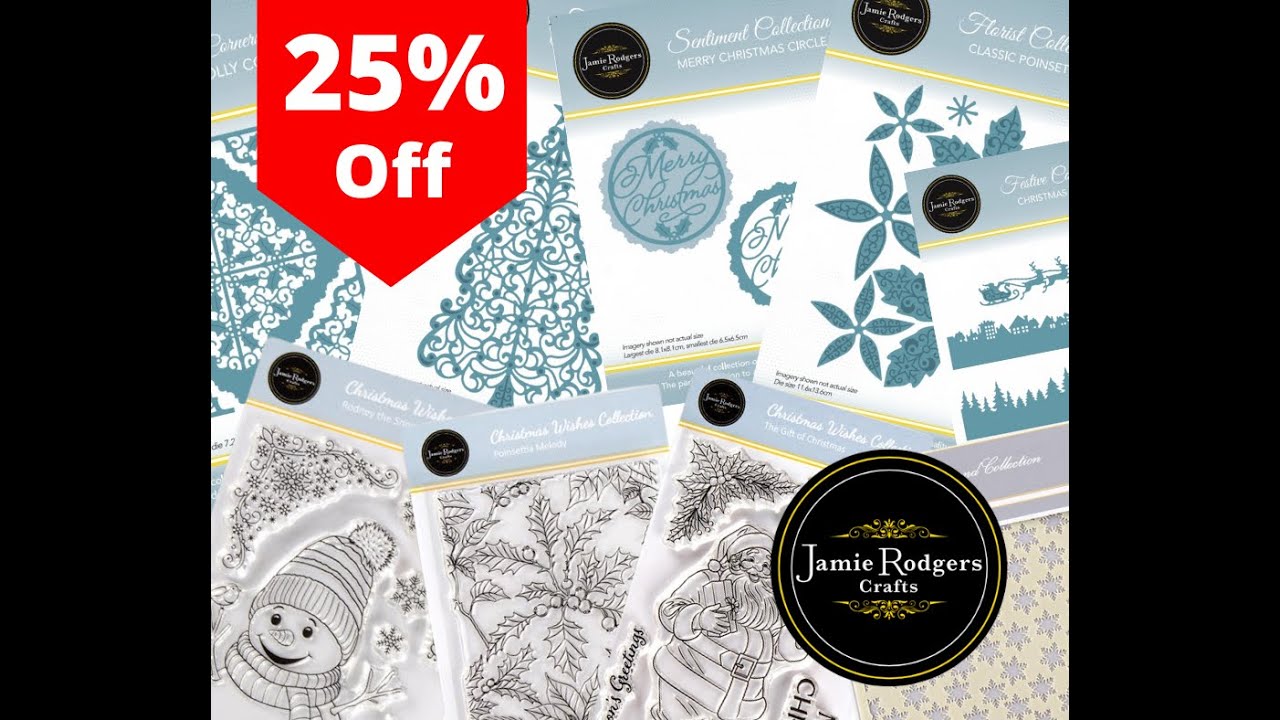 25% Off Selected Jamie Rodgers Crafts - Christmas Craft Dies Stamps & Stencils