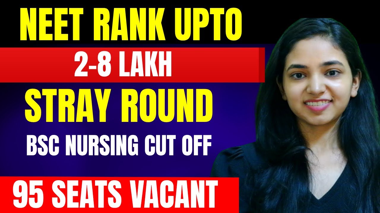 NEET Rank -8 Lakh I Ab milegi Bsc Nursing Seat 🤩 I Stray Round Shocking Announcement I NEET MCC 2025
