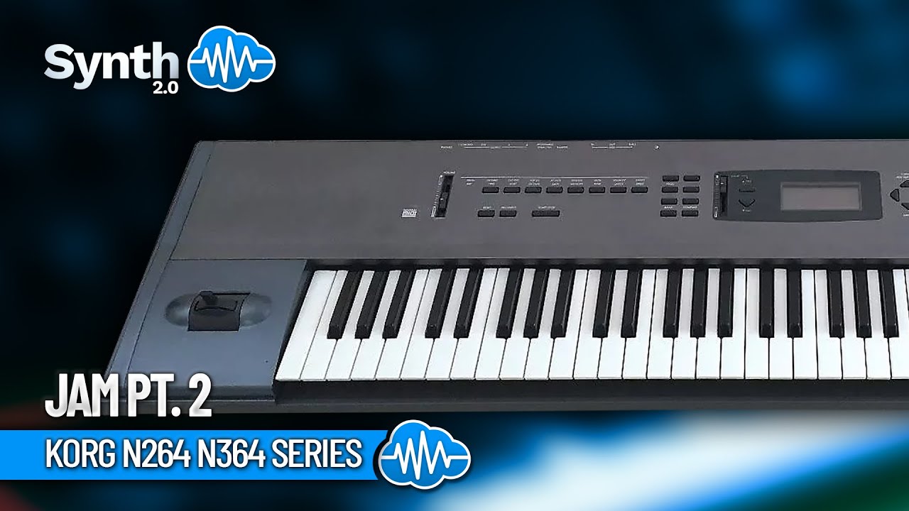 Korg N264 N364 Series | JAM PT. 2