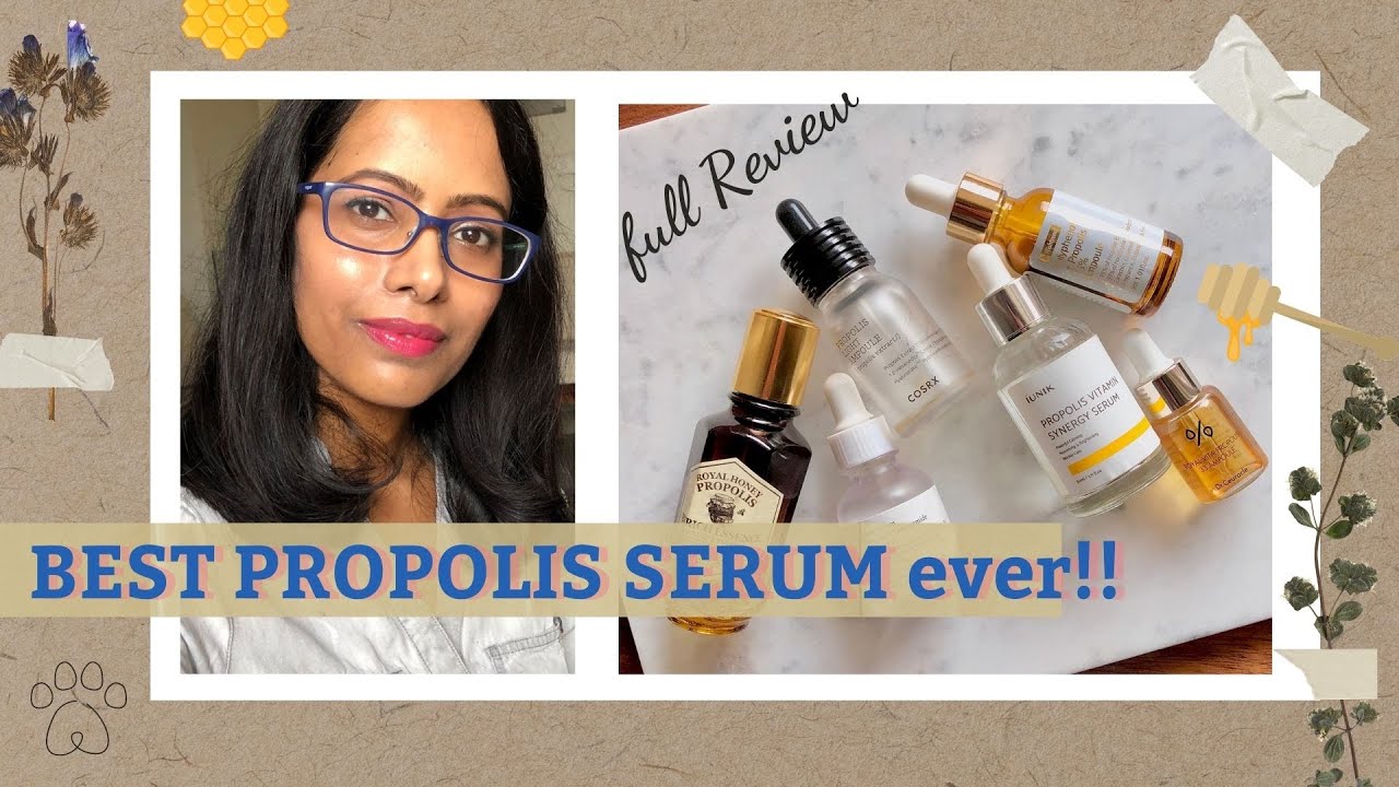 BEST PROPOLIS SERUM ever! Which serum to BUY for your skin? { Comparison and Review }