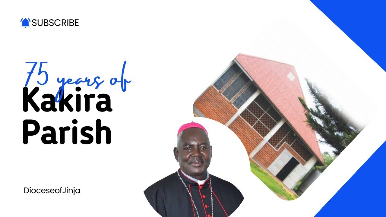 75 years of Kakira Parish