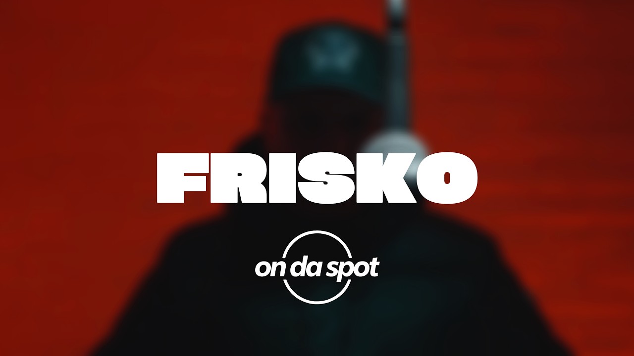 Frisko - On Da Spot (EP 1) #Frisko #OnDaSpot