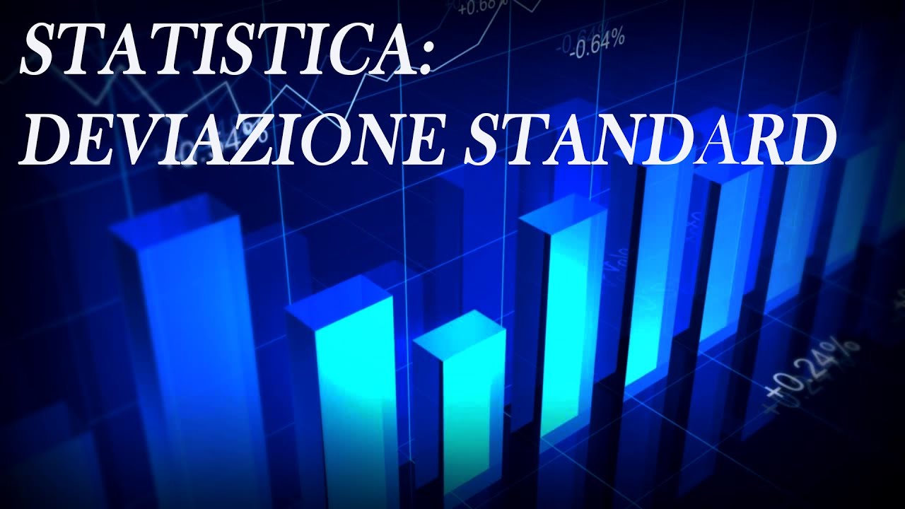 Statistica: deviazione standard e altri indici di variazione - Statistica p.5