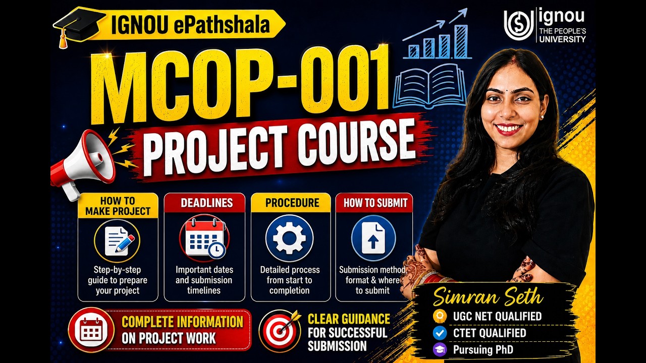 IGNOU Project Course Guide | MCOP-001 Project Format, Deadlines & Submission Process