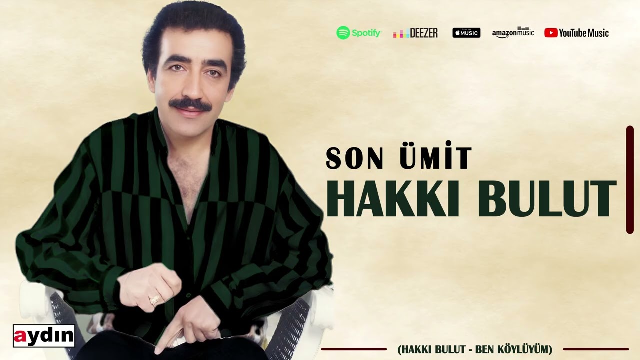Hakkı Bulut - Son Ümit