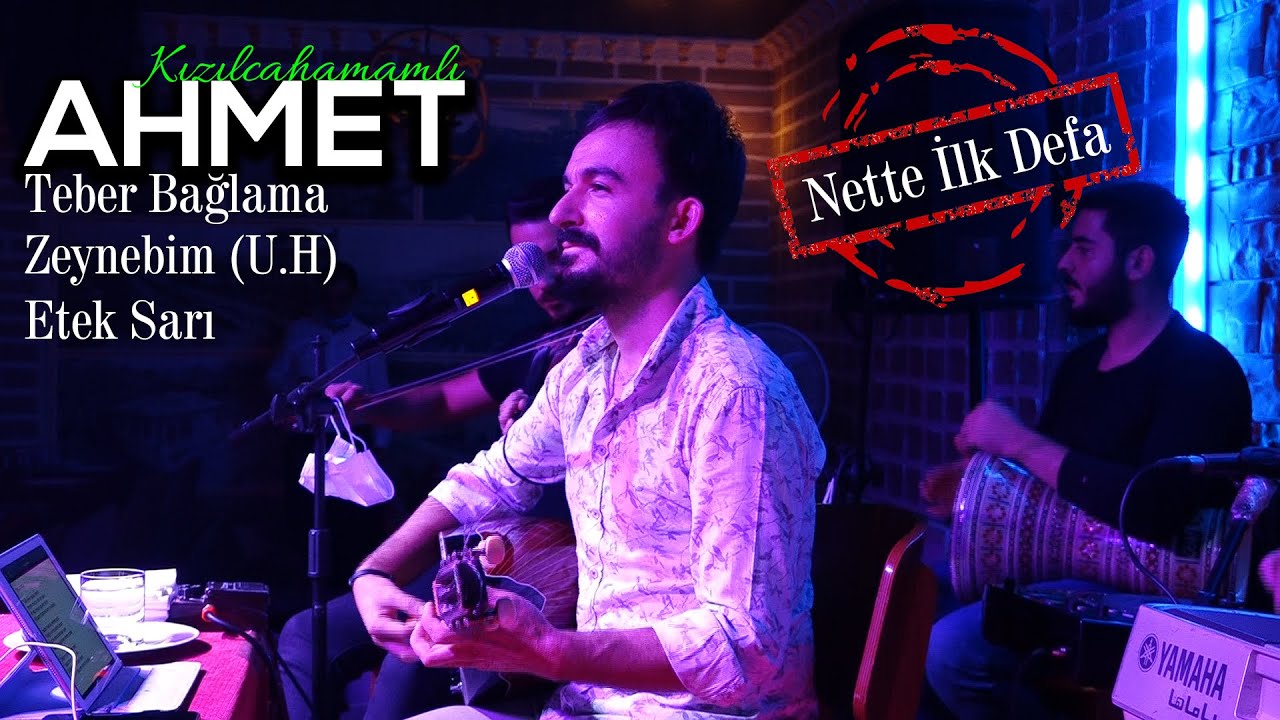 Kızılcahamamlı Ahmet-Zeynebim (U.H)-Etek Sarı- Merdo - Damar Parçalar