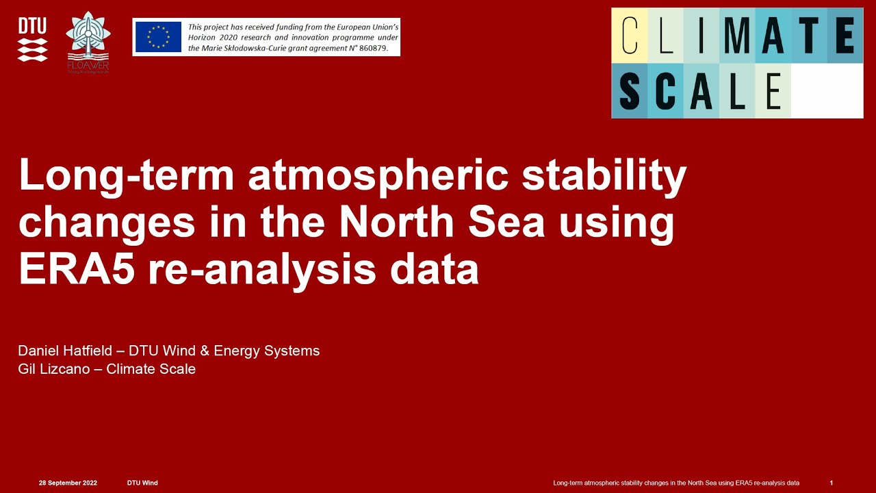 Long-term atmospheric stability changes in the North Sea usingERA5 re-analysis - Dan Hatfield, DTU
