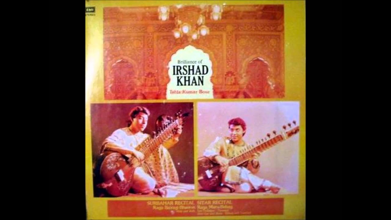 Brilliance of Irshad Khan Bairagi Bhairon Surbahar