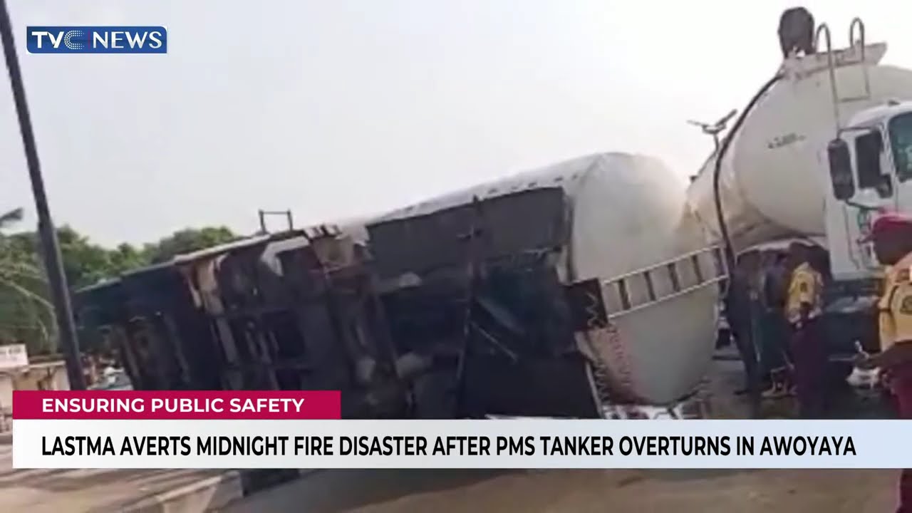 LASTMA Averts Midnight Fire Disaster After PMS Tanker Overturns In Awoyaya