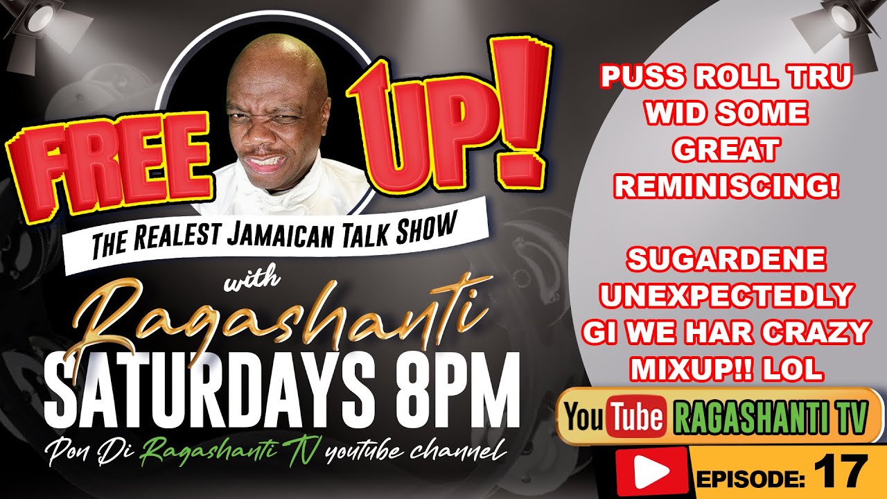 FREE UP!! - wid RAGASHANTI - Ep. 17