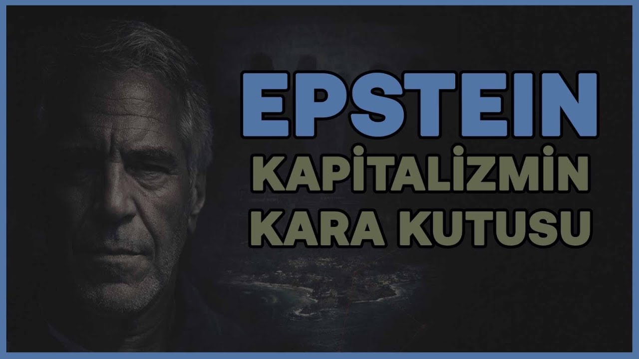 Epstein: Kapitalizmin Kara Kutusu | Dünyayı Nasıl Parmağında Oynattı? | Yunus Emre Erdölen