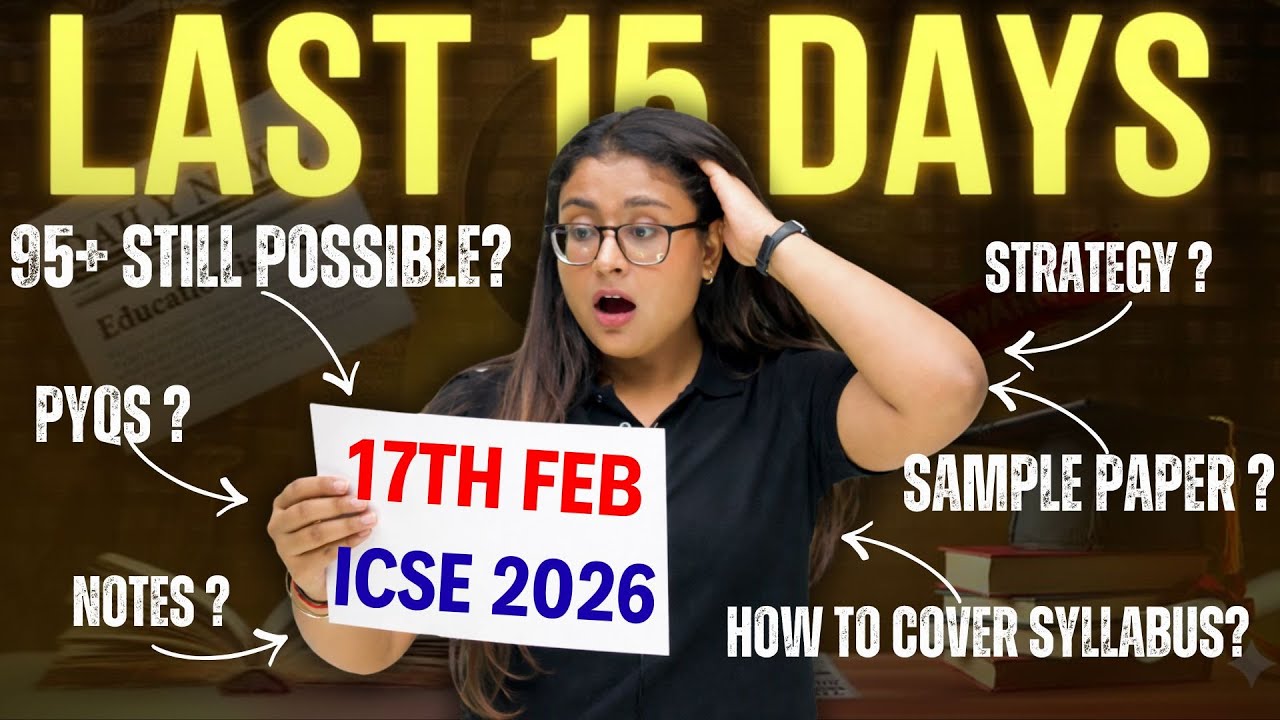 Last 15 Days Strategy to Score 95+ | ICSE CLASS 10 English | ICSE 2026 | Nikita Singh