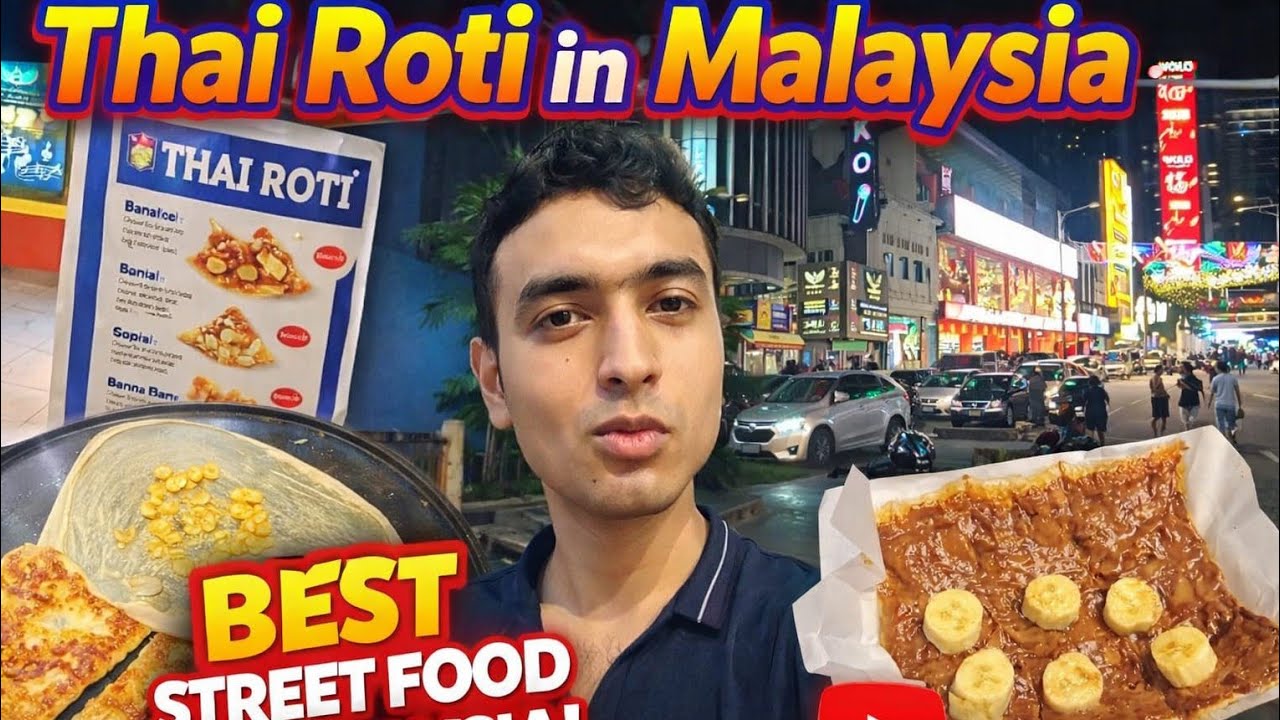 Thai Roti in Malaysia 😋 | Best Road Street Food | Honest Review