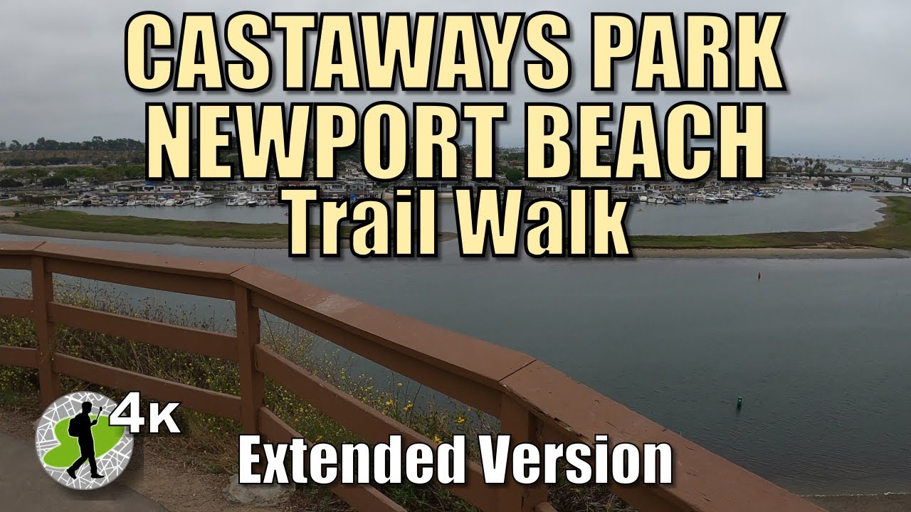 Trail Walk | Castaways Park, Newport Beach, CA | May 2020