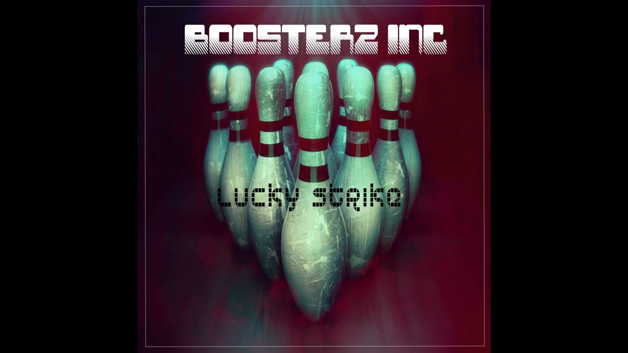Boosterz Inc - Lucky Strike