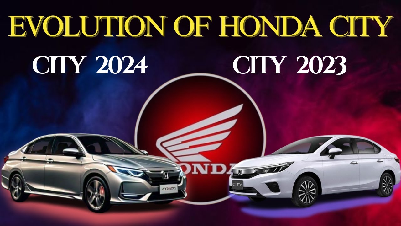 2024 Honda City VS 2023 Honda City  |  Evolution Of Honda City