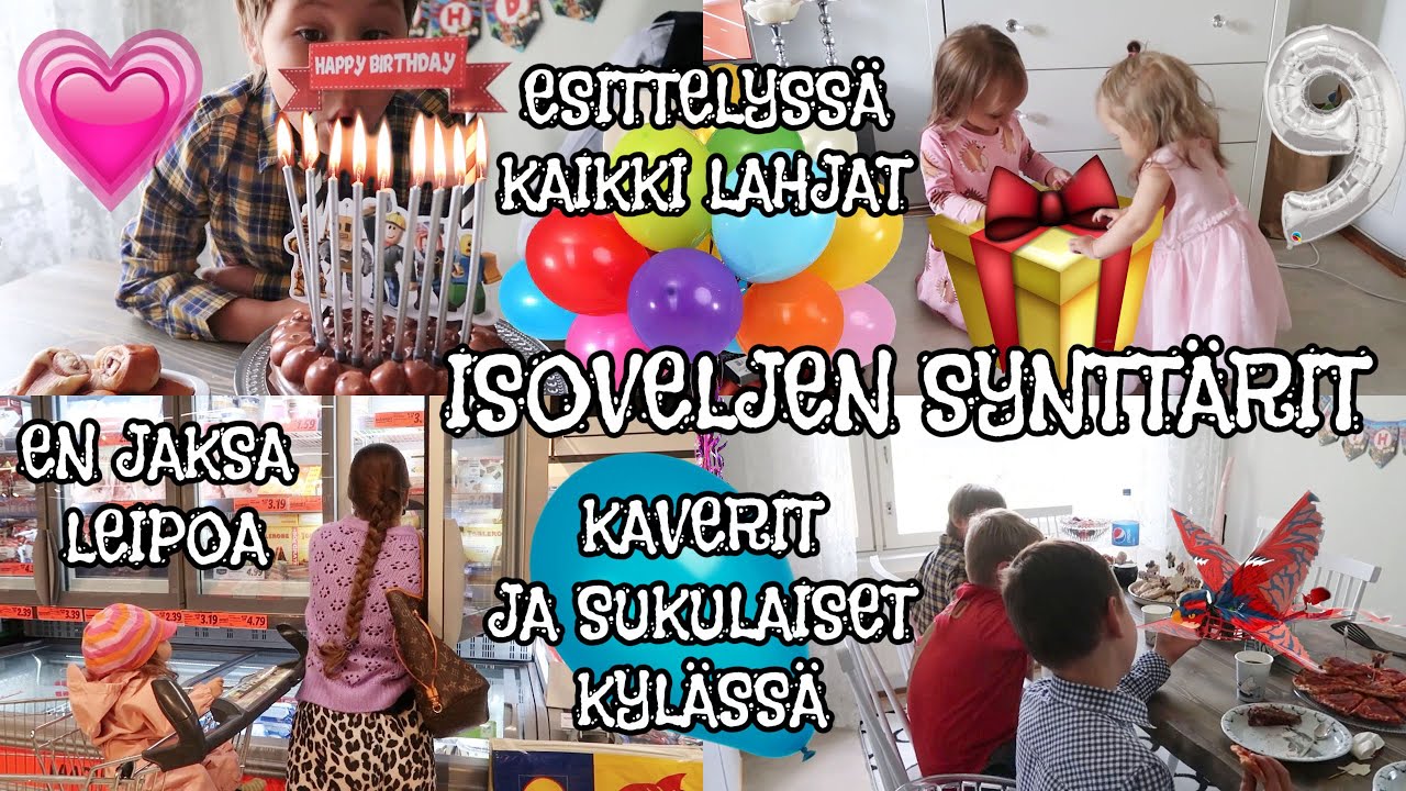9-VUOTISSYNTTÄRIT - Valmistelut, juhlat ja lahjat 🎁🎂🥳