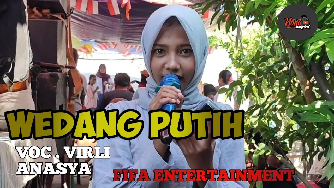 WEDANG PUTIH VOC VIRLI ANASYA || FIFA ENTERTAINMENT BLOK PENGKOLAN DS KLANGENAN - CIREBON 2025