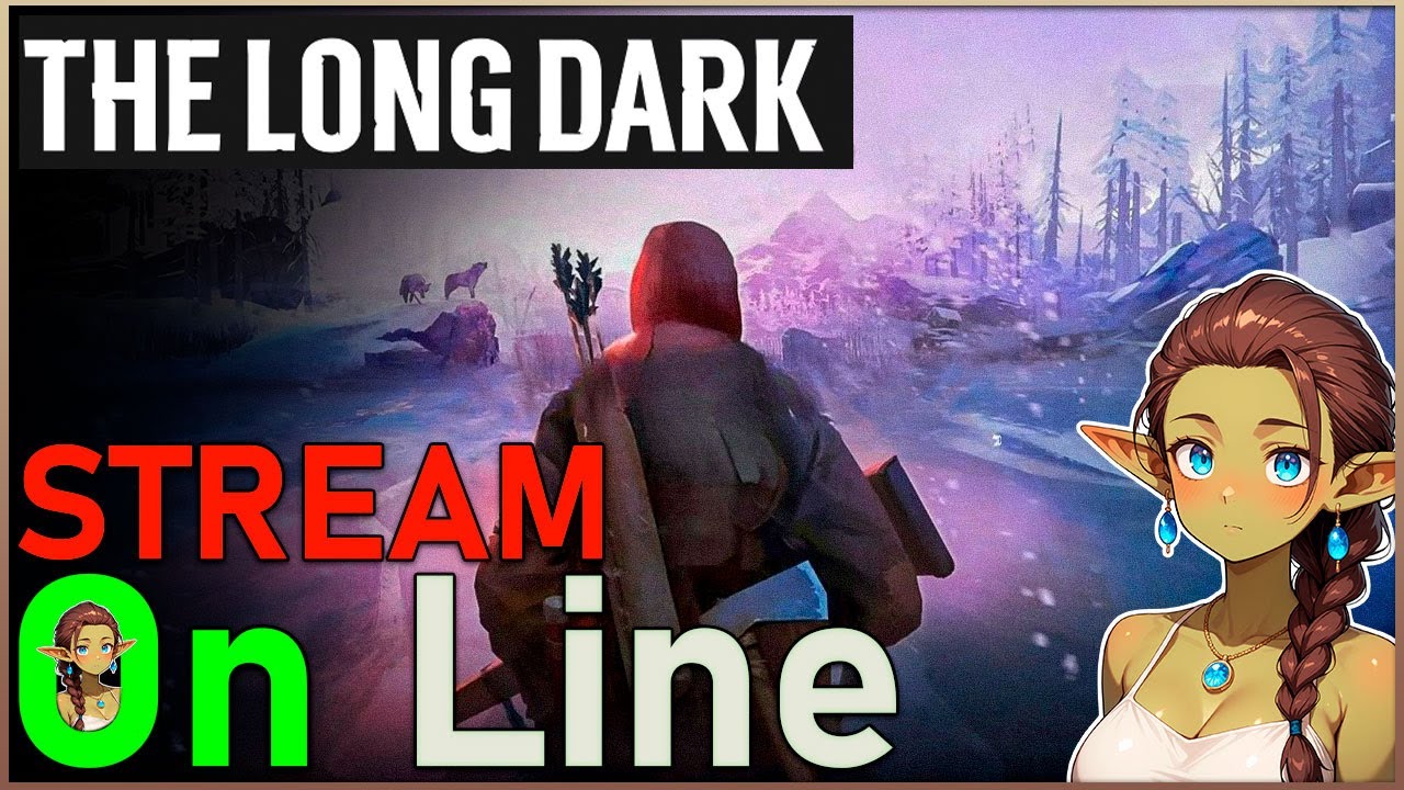 🔴 The Long Dark - P.8 [Прохождение] Эпизод 5 уже вышел, скоро финал истории!
