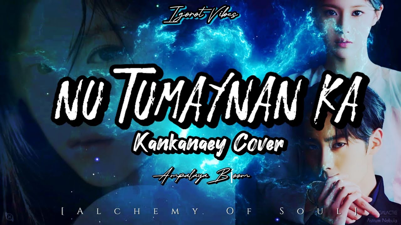 NU TUMAYNAN KA II  KANKANEY SONG VERSION 2024
