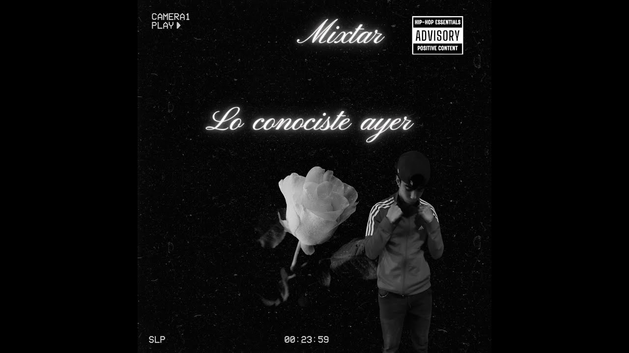 lo conociste ayer (Mixtar)