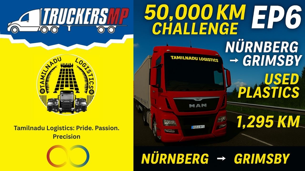 EP6: 1295 KM | Nürnberg to Grimsby | TNL LOGISTICS | ETS2 TMP