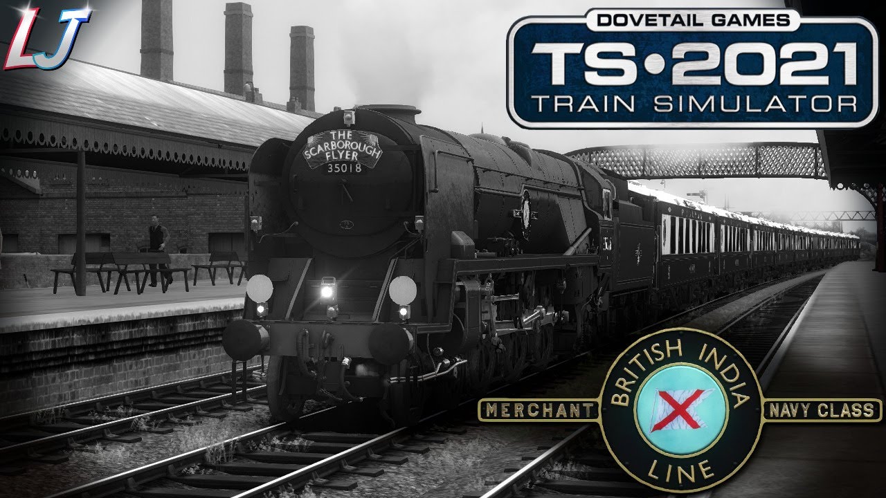 [LIVE] Train Simulator 2021 -  35018 British India Line | A Pullman Run!