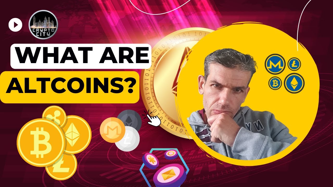 What are Altcoins? | Cryptocurrency Basics | Altcoin 2023