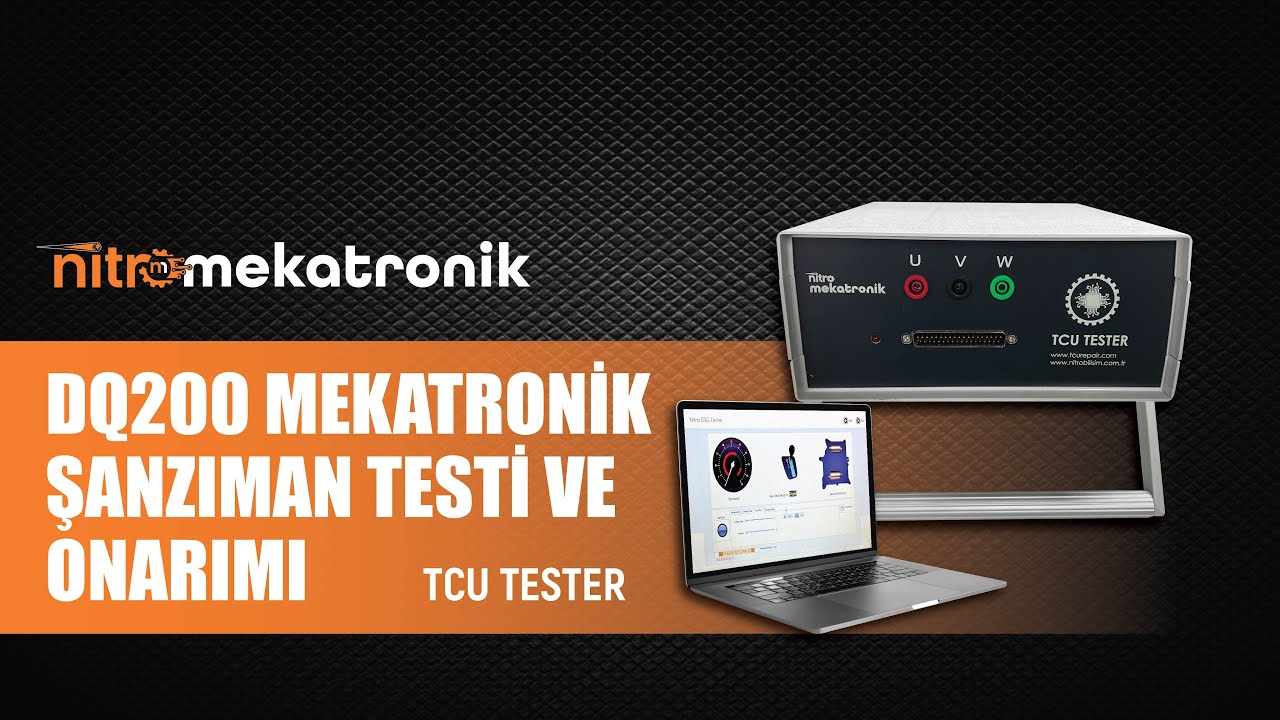 DQ200 Mekatronik Şanzıman Testi ve Onarımı  | TCU Tester