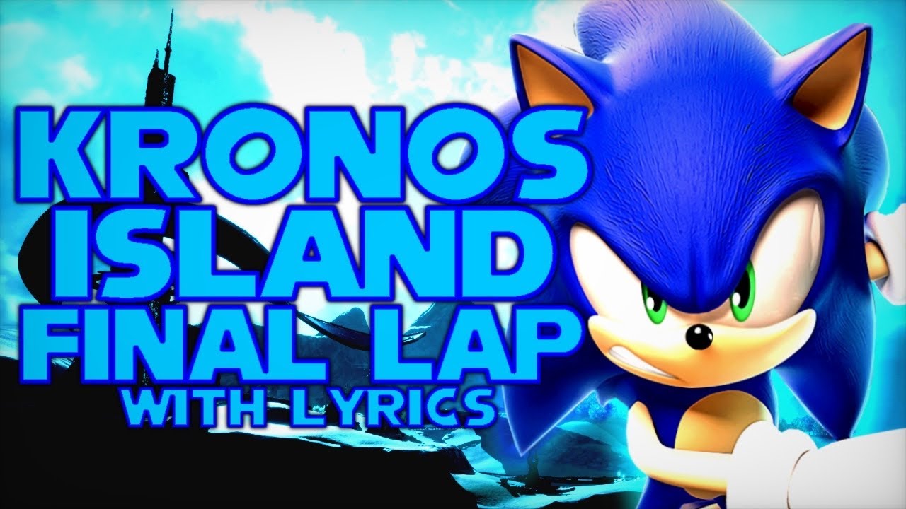Kronos Island - Final Lap (with lyrics!)