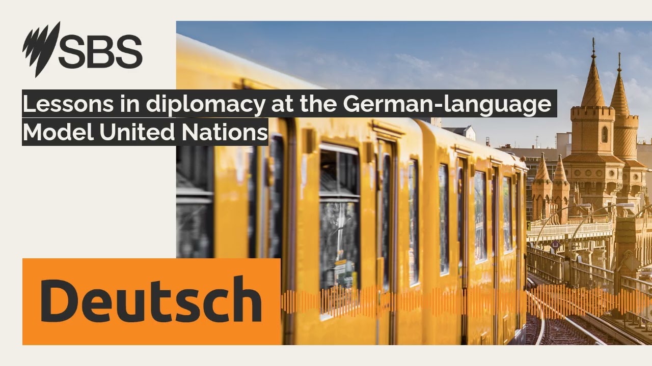 Lessons in diplomacy at the German-language Model United Nations | SBS German - SBS Deutsch