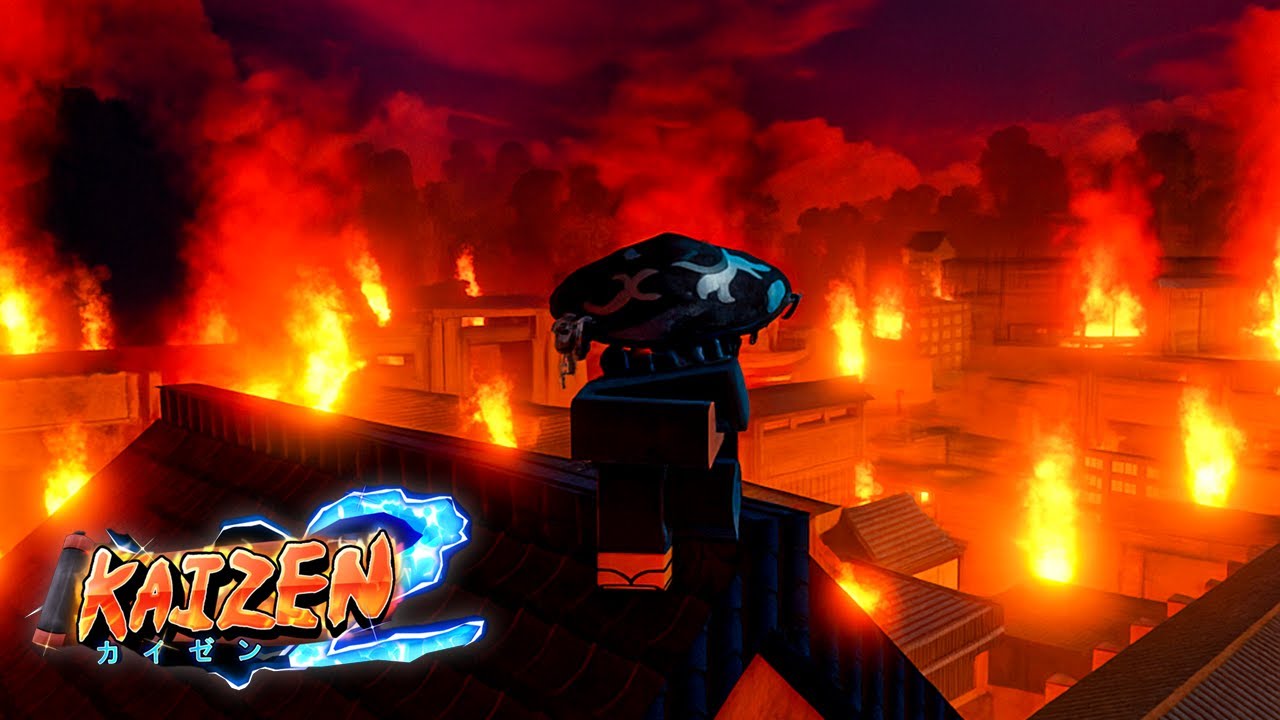 Kaizen 2: Burning Down The Leaf Village