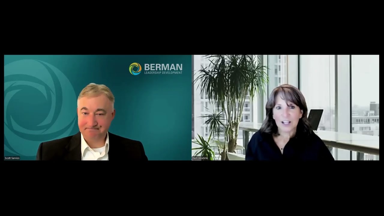 Berman Leadership | Leadership: Leadership Is a Practice - Pam Woehrle&rsquo;s Takeaway for Every Leader