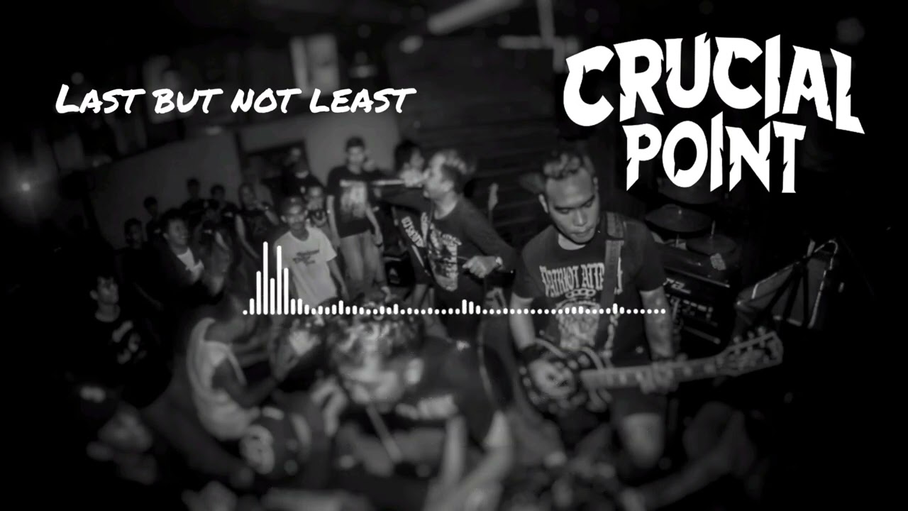 CRUCIAL POINT - LAST BUT NOT LEAST (OFFICIAL LYRIC VIDEO) #crucialpointpwt #cphc