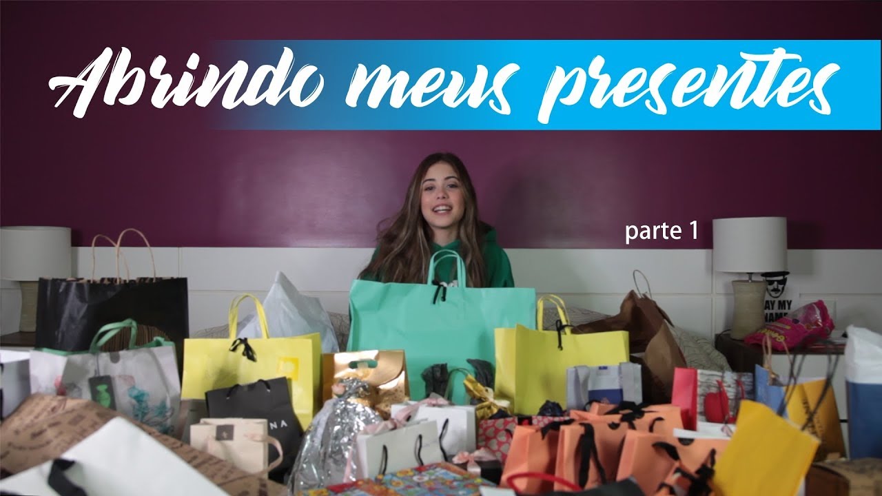 ABRINDO MEUS PRESENTES DE ANIVERSÁRIO DE 15 ANOS - PARTE 1