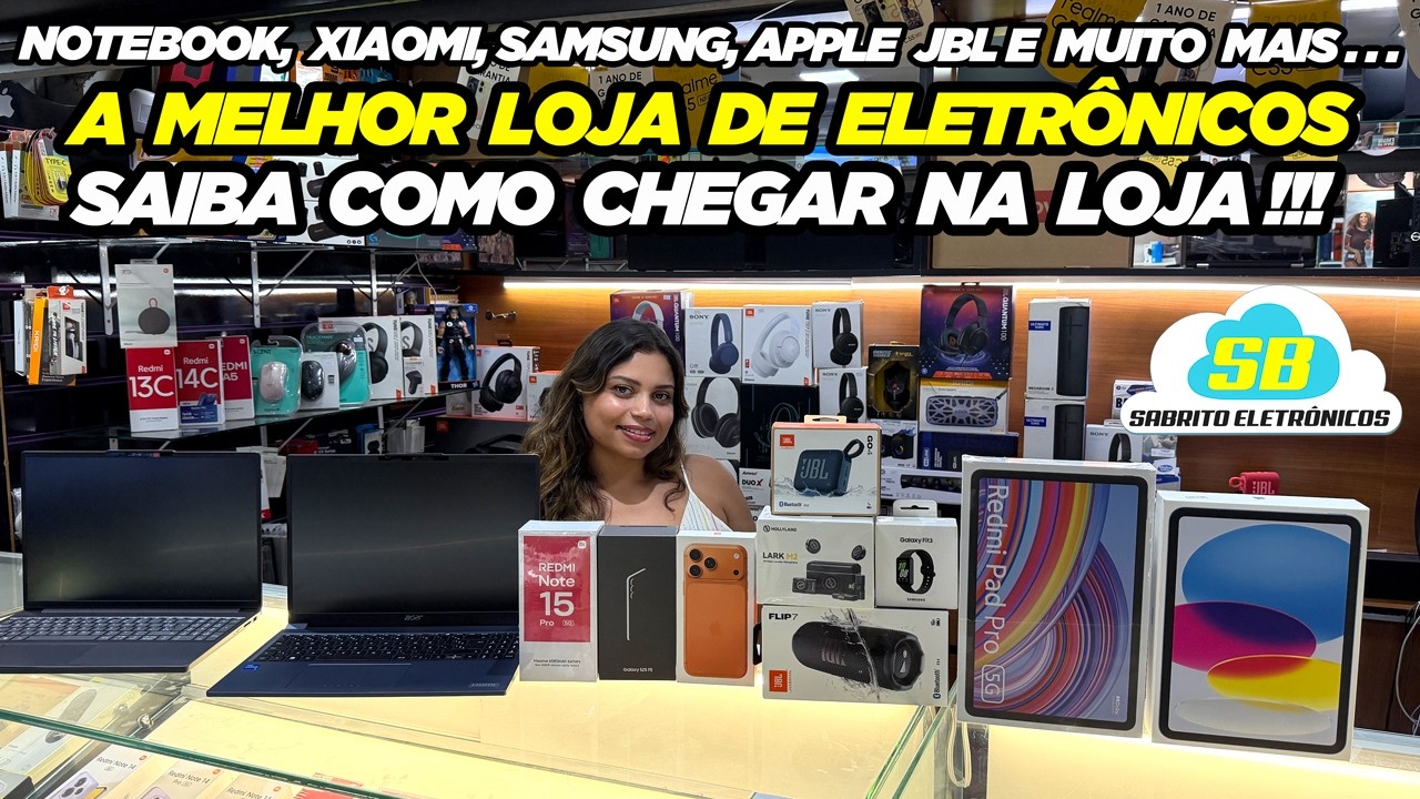 NOTEBOOK, XIAOMI, SAMSUNG & JBL - A MELHOR LOJA DE ELETRÔNICOS! SA ELETRÔNICOS!