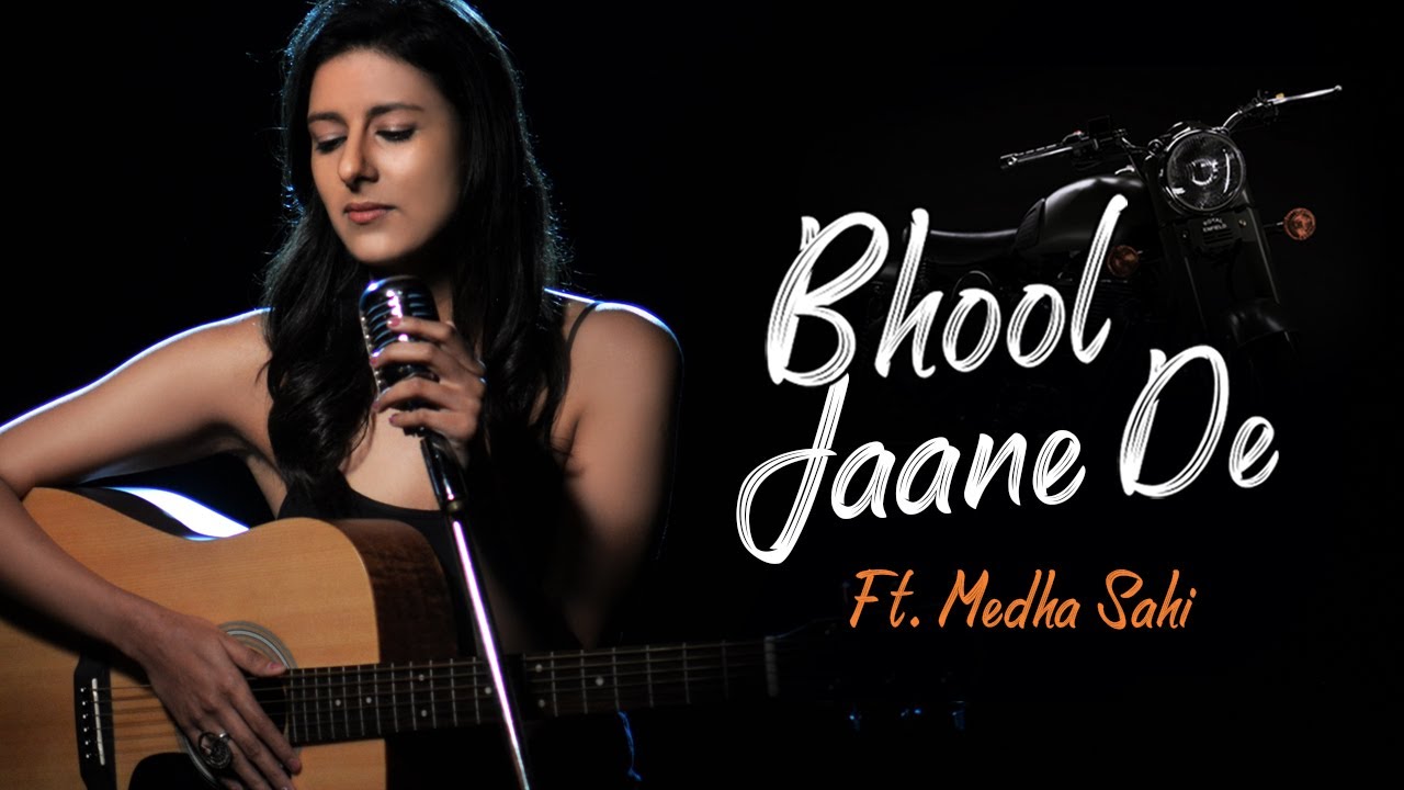 Bhool Jaane De - Naina's Song | Ft Medha Sahi | OST Solo | New Original Film  Song | Gorilla Shorts